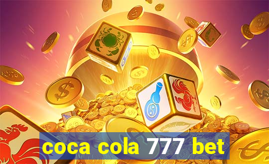 coca cola 777 bet